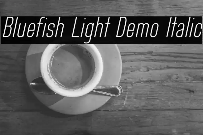 Bluefish Light Demo Italic Font examples