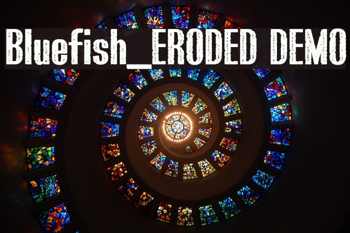 Bluefish_ERODED DEMO Font examples