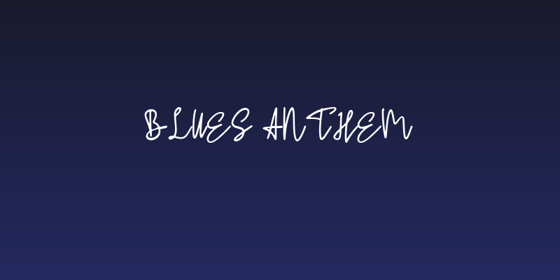 Blues Anthem Social Header