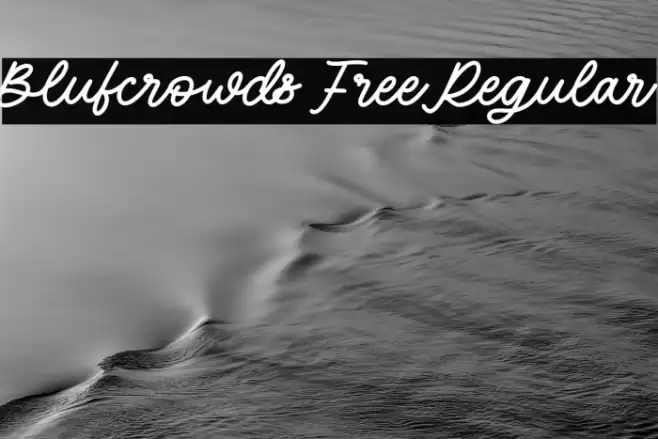 Blufcrowds Free Regular Font examples