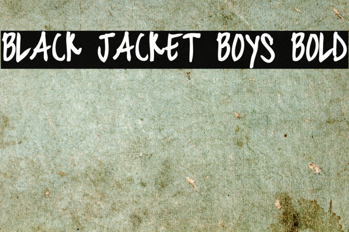 black jacket boys Bold Font examples