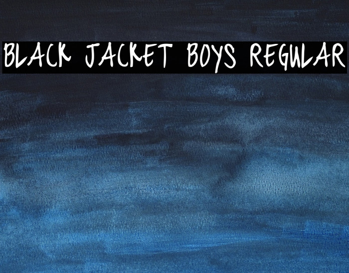 black jacket boys Regular Font examples