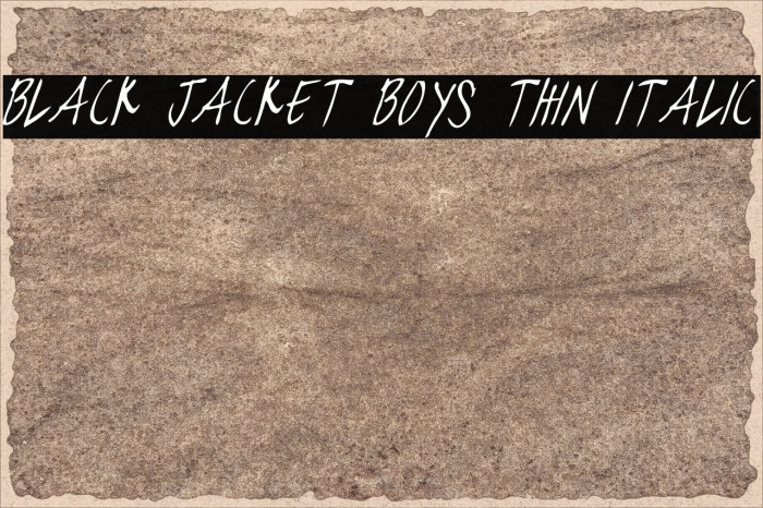 black jacket boys Thin Italic Font examples