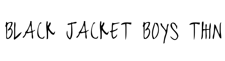 black jacket boys Thin  Descarca Fonturi Gratis
