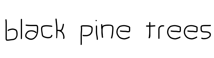 black pine trees Font