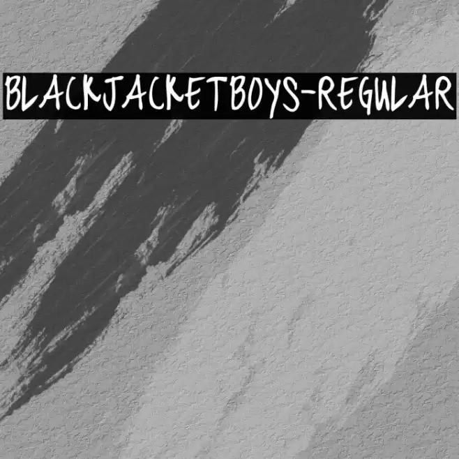 blackjacketboys-Regular Font examples