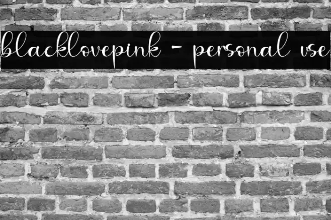 blacklovepink - personal use Font examples