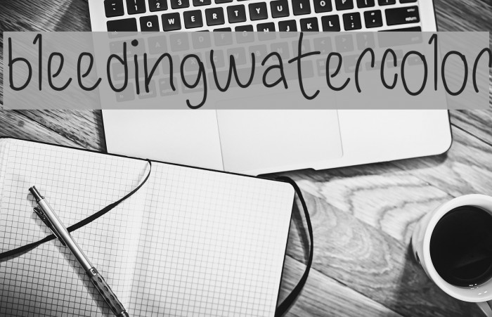bleedingwatercolor Шрифта examples