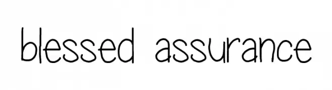 blessed assurance  नि: शुल्क फ़ॉन्ट्स डाउनलोड