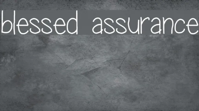 blessed assurance Example 1