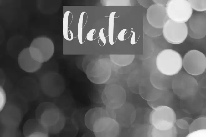 blester Font examples