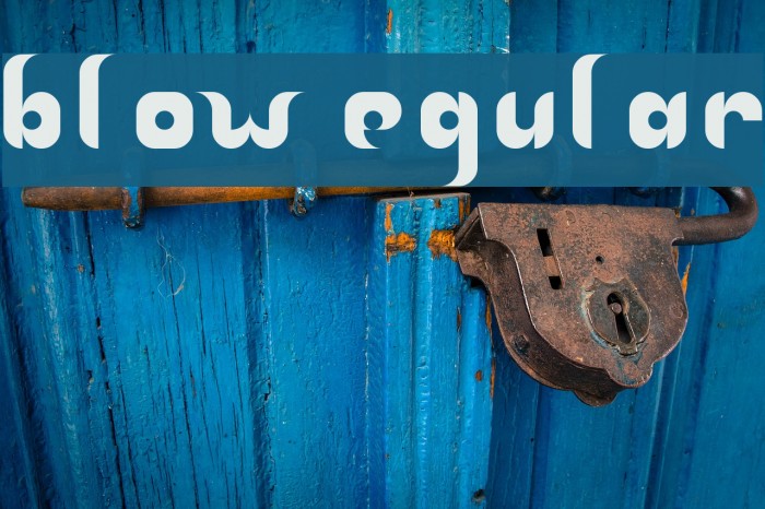 blow Regular Font examples