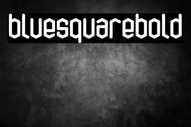 bluesquarebold Font examples