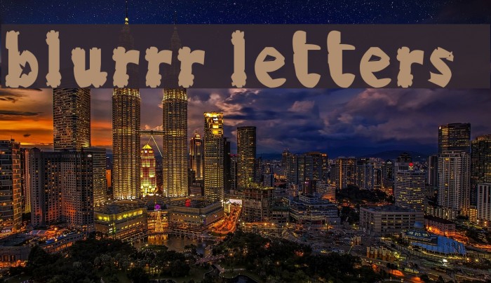 blurrr letters Font examples