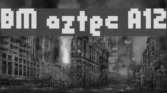 BM aztec A12 Font examples