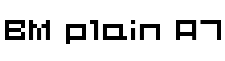BM plain A7 Font