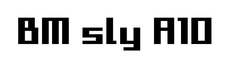 BM sly A10 Fonte