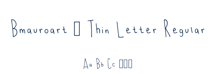Bmauroart _ Thin Letter Regular Font Preview