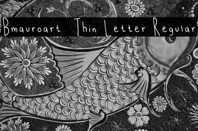 Bmauroart _ Thin Letter Regular Font examples