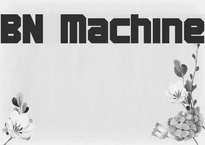 BN Machine फ़ॉन्ट examples