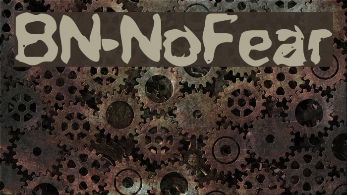 BN-NoFear Font examples