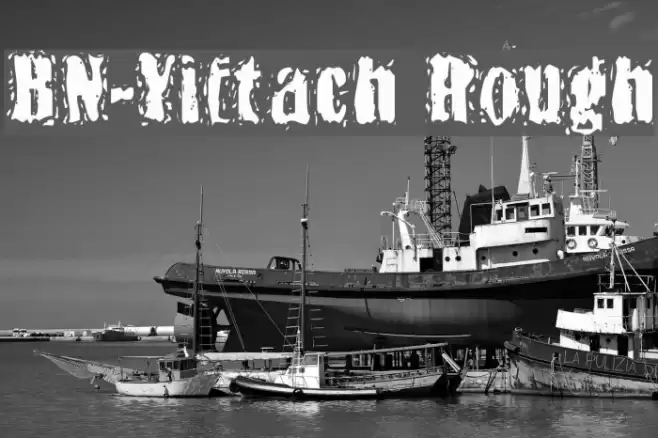 BN-Yiftach Rough Schriftart examples