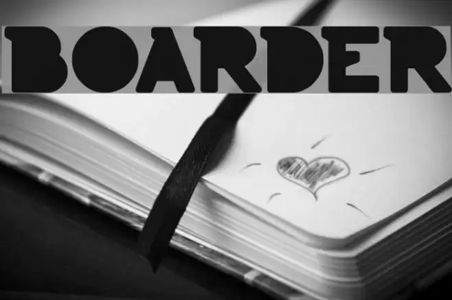 BOARDER Font examples