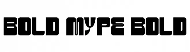 BOLD MYPE BOLD フォント