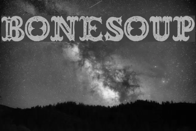 BONESOUP Font examples