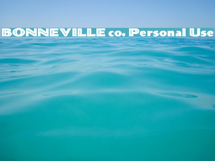 BONNEVILLE co. Personal Use Font examples