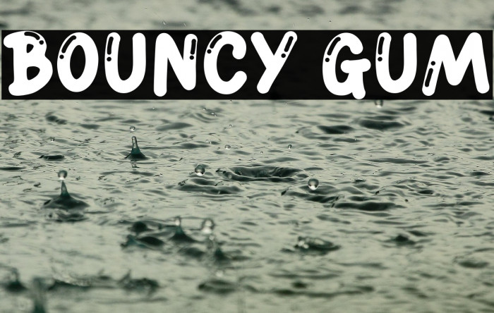 BOUNCY GUM Example 3