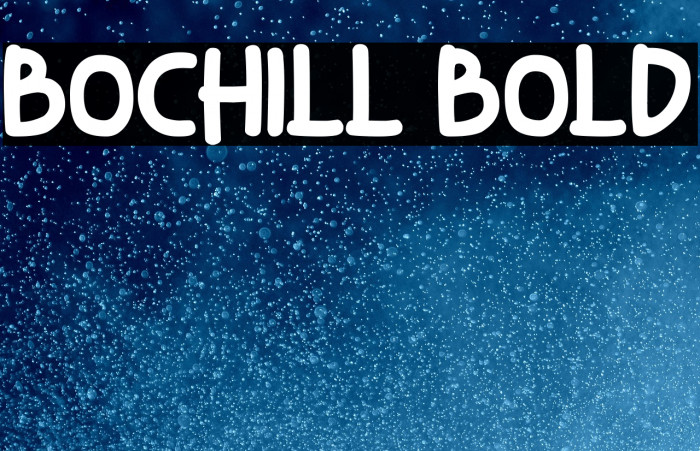 Bochill Bold Example 2