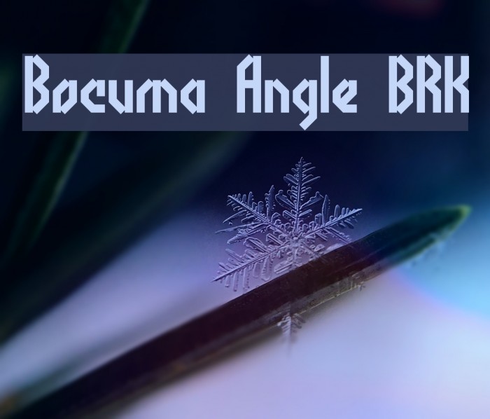 Bocuma Angle BRK Font examples