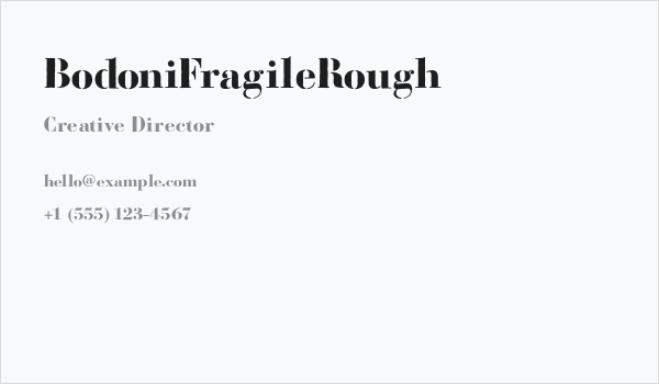 BodoniFragileRough Business Card