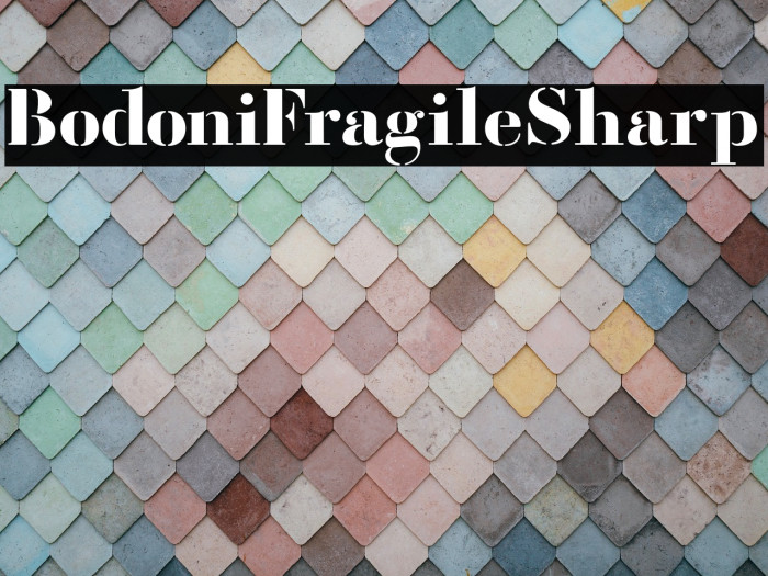BodoniFragileSharp Example 1
