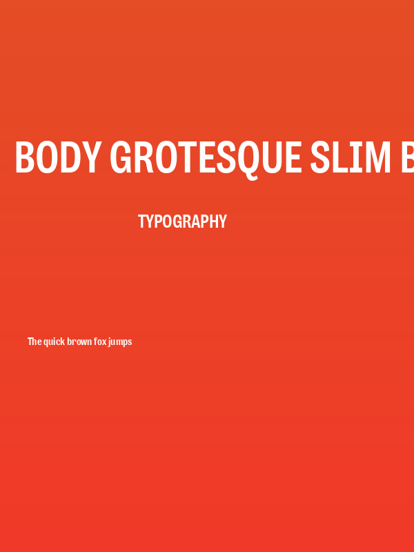 Body Grotesque Slim Bold Poster
