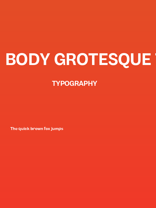 Body Grotesque Trial Bold Poster