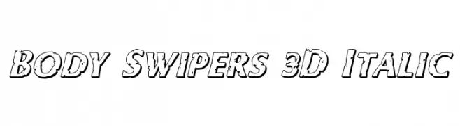 Body Swipers 3D Italic  Fuentes Gratis Descargar