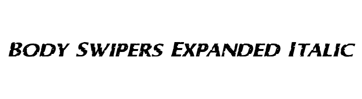 Body Swipers Expanded Italic  Free Fonts Download