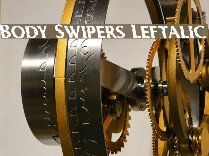 Body Swipers Leftalic Font examples