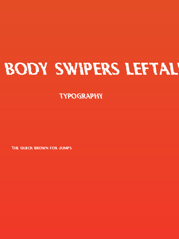 Body Swipers Leftalic Poster