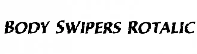 Body Swipers Rotalic  Frei Schriftart Herunterladen