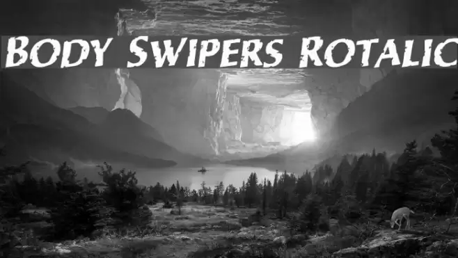 Body Swipers Rotalic Font examples