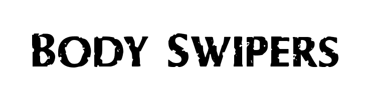 Body Swipers Font