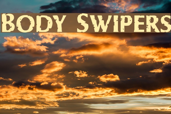Body Swipers Font examples