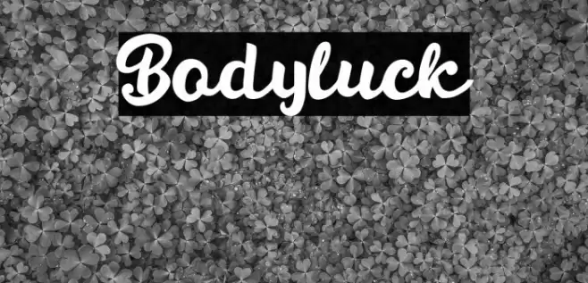 Bodyluck Font examples