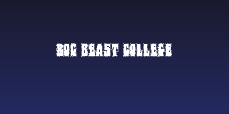 Bog Beast College Social Header