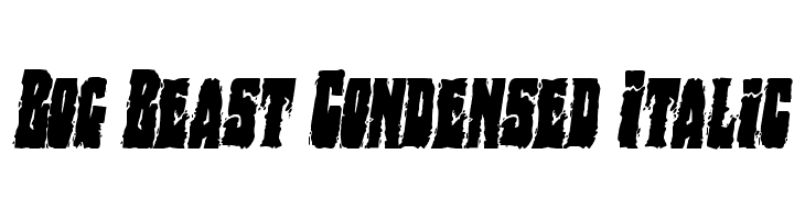 Bog Beast Condensed Italic  font caratteri gratis
