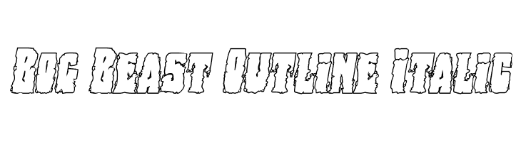 Bog Beast Outline Italic Font
