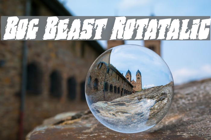 Bog Beast Rotatalic Font examples